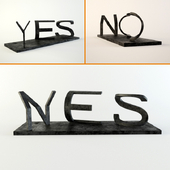 YES and NO sculpture