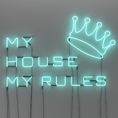 Неоновая Вывеска My House My Rules