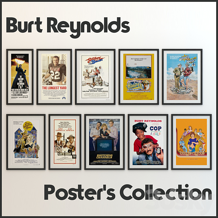 Burt Reynolds Poster's Collection 3DS Max - thumbnail 1