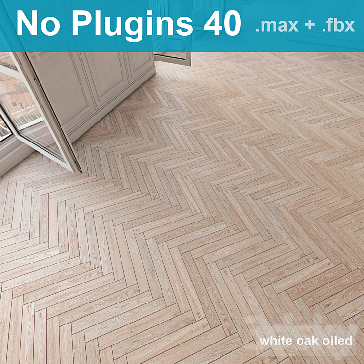 Parquet 40 (without the use of plug-ins) 3D Model
