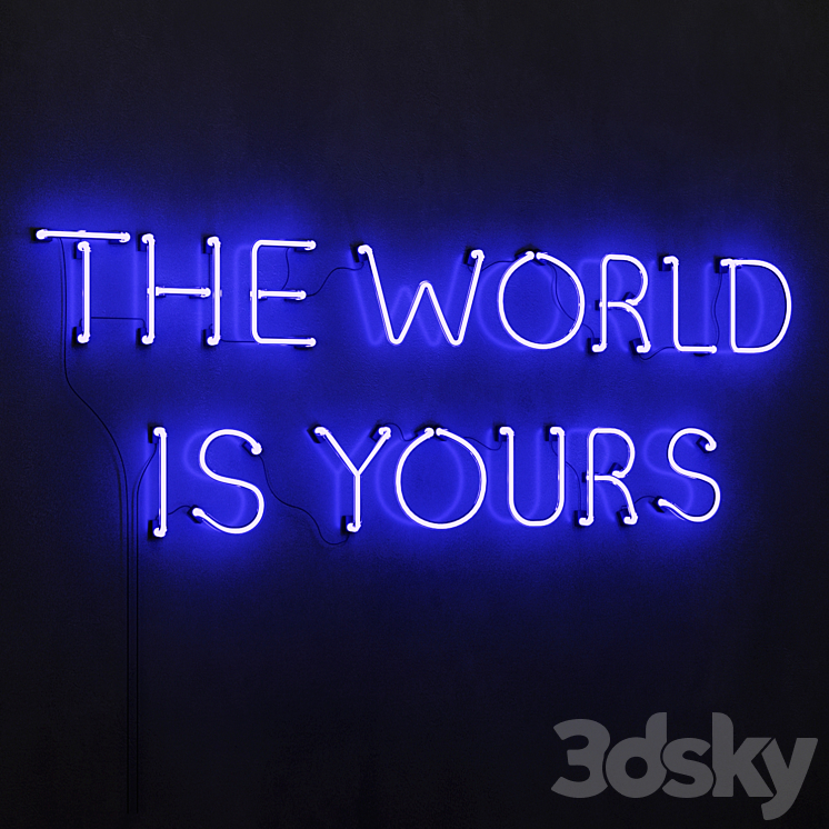 The World Is Yours Neon Light 3DS Max - thumbnail 2