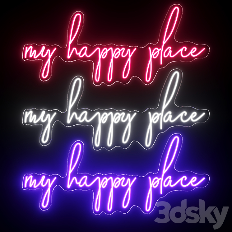 My Happy Place Neon Sign 3DS Max Model - thumbnail 1